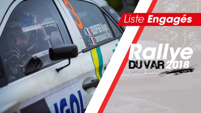 Liste des engagés Rallye du Var 2018.
