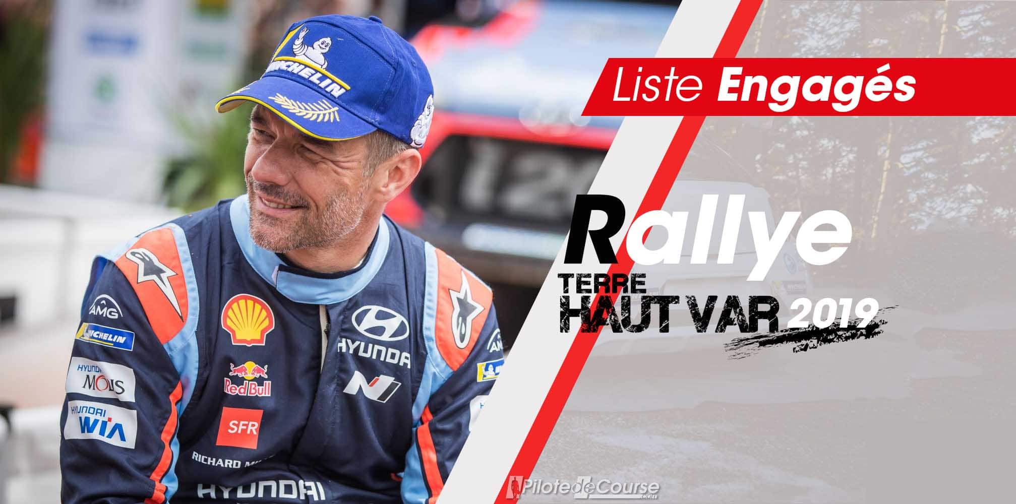 Engag S Rallye Terre Du Haut Var Pilote De Course