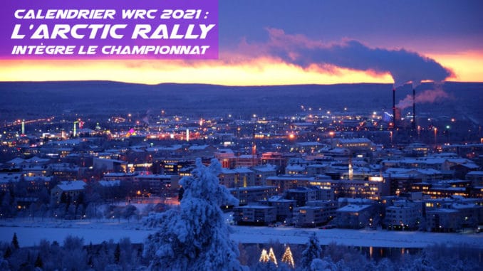 L'Artic Rally Finland intègre un calendrier WRC à nouveau modifié