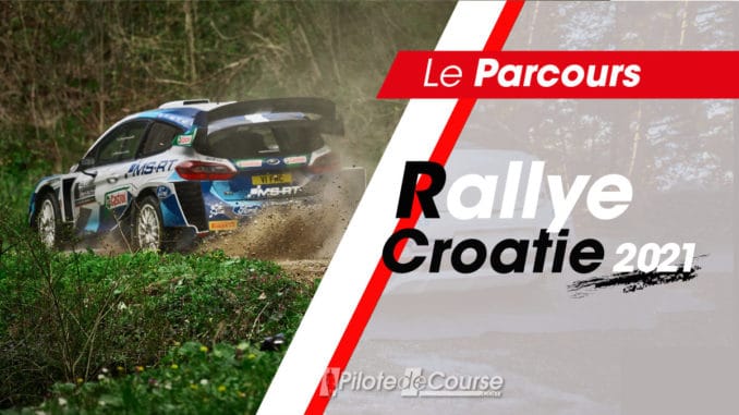 Le parcours et les spéciales du Rallye de Croatie 2021